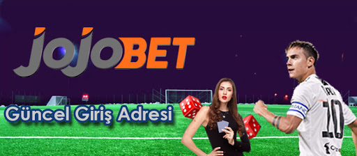 Jojobet Güncel